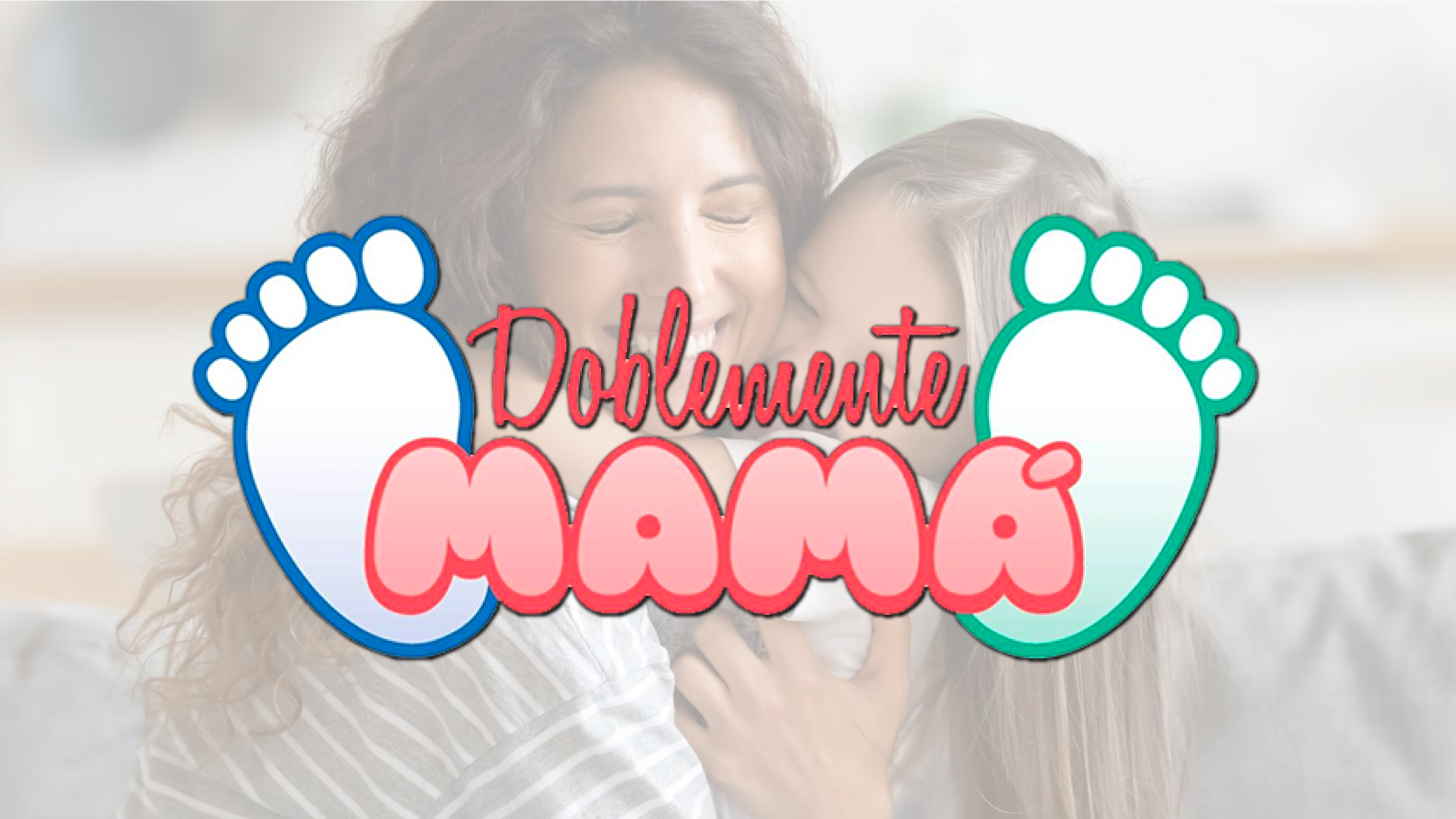 Doblemente mamá